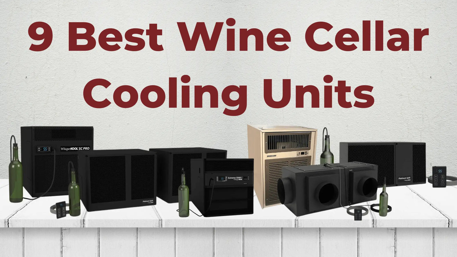 9 Best Wine Cellar Cooling Units | Wine Coolers Empire