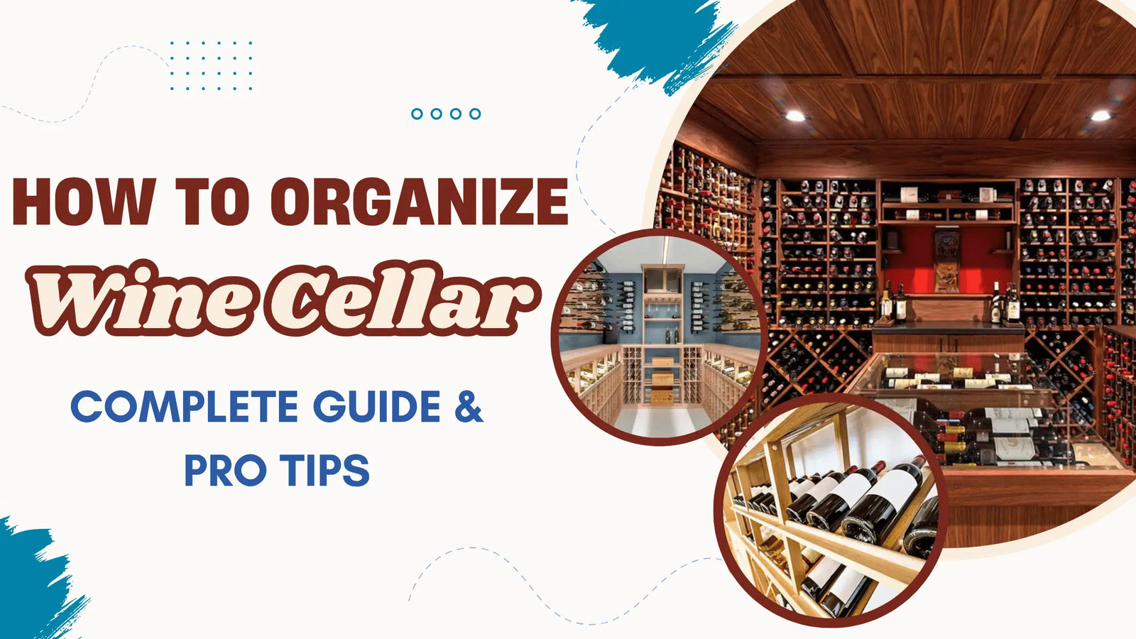 How to Organize Wine Cellar: Complete Guide & Pro Tips | Wine Coolers Empire