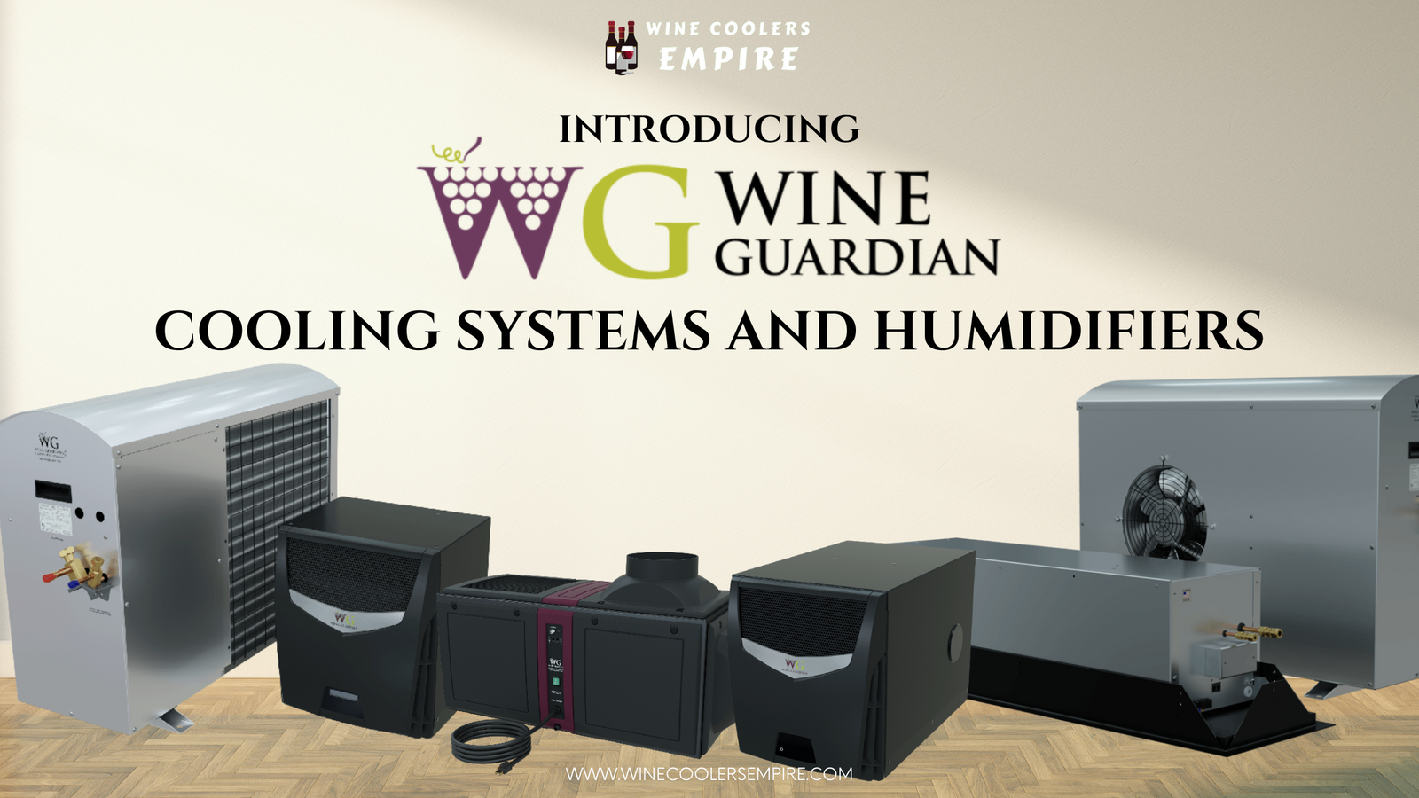 Introducing the Wine Guardian Cooling Systems and Humidifiers | Wine Coolers Empire