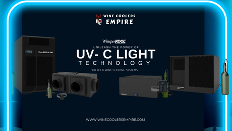 UV-C Light Technology for Wine Cellar Cooling Units | Wine Coolers Empire - Trusted Dealer