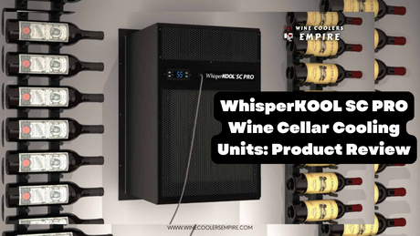 WhisperKOOL SC PRO Wine Cellar Cooling Units: Product Review | Wine Coolers Empire