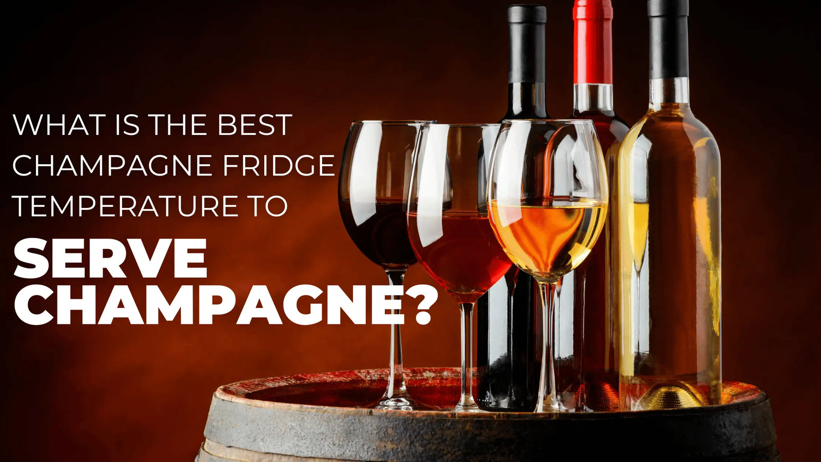 What is the Best Champagne Fridge Temperature to Serve Champagne? | Wine Coolers Empire