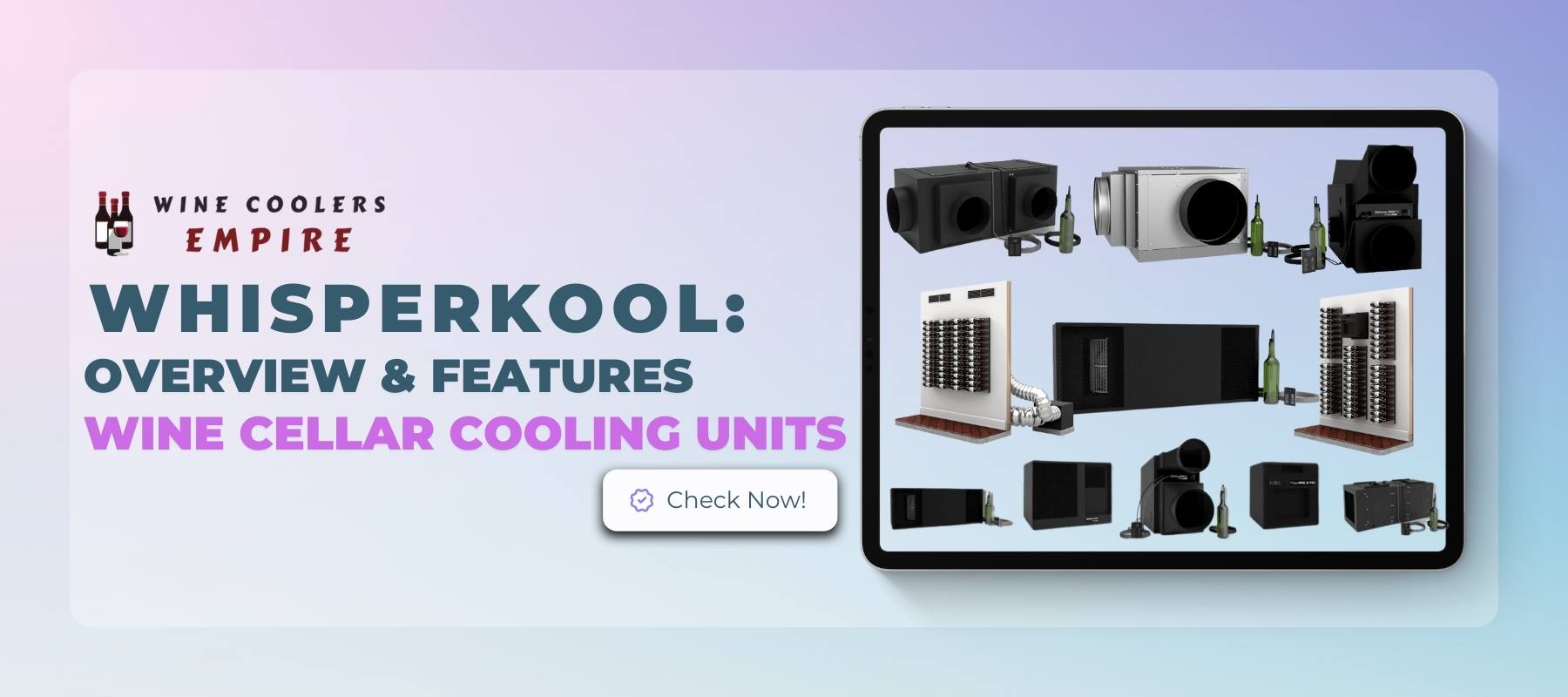 WhisperKOOL: Overview & Features | Wine Cellar Cooling Units