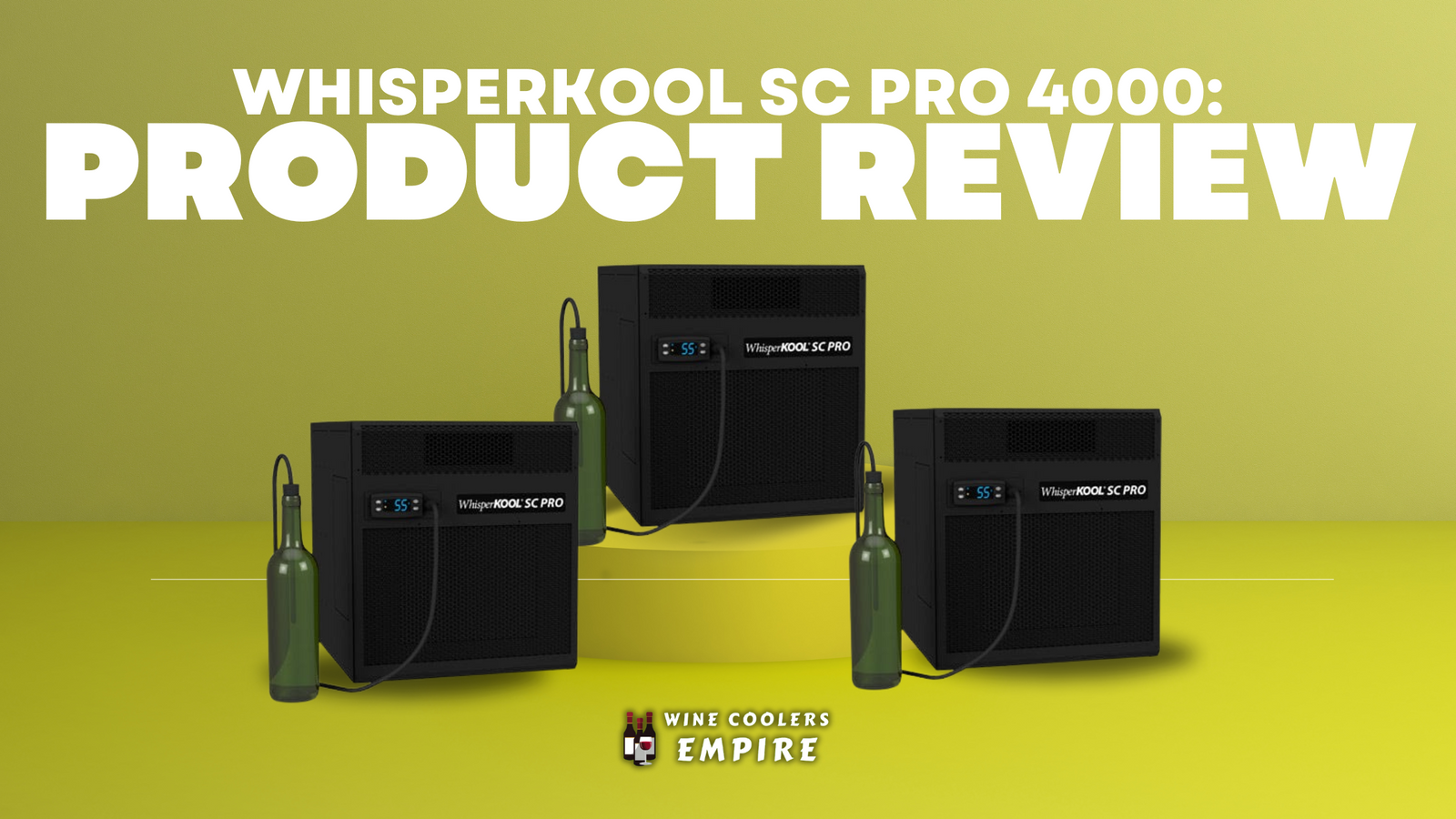 WhisperKOOL SC PRO 4000: Product Review | Wine Coolers Empire