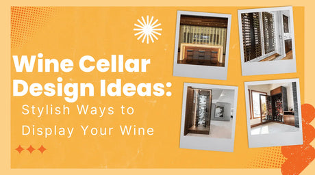 Wine Cellar Design Ideas: Stylish Ways to Display Your Wine | Wine Coolers Empire