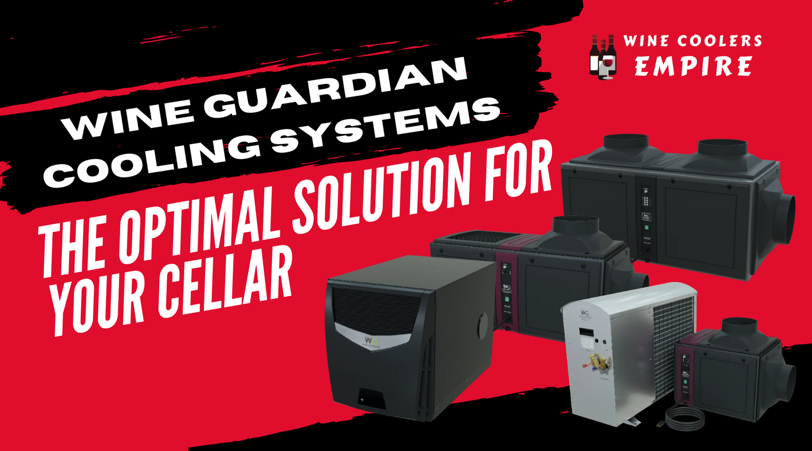 Wine Guardian Cooling Systems: The Optimal Solution for Your Cellar | Wine Coolers Empire
