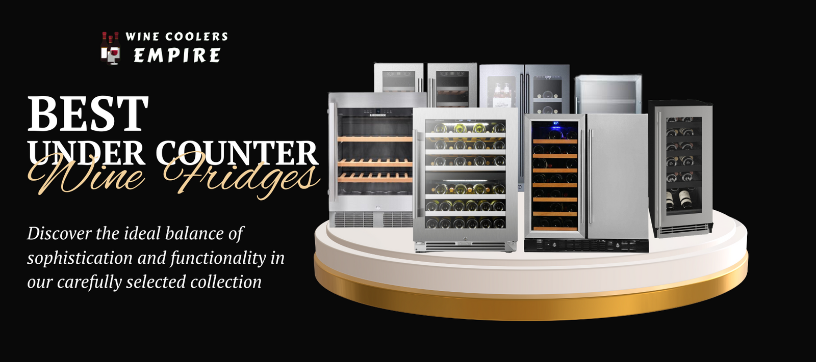 Elevate Your Home Entertaining with the Best Under Counter Wine Fridges | Wine Coolers Empire