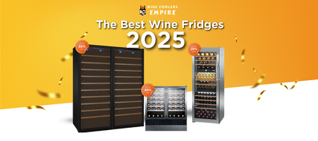 The Best Wine Fridges for 2025 | Big Discounts | Wine Coolers Empire