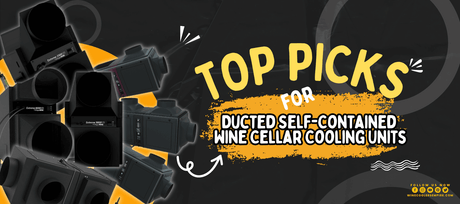 Top Picks for Ducted Self-Contained Wine Cellar Cooling Units | Wine Coolers Empire