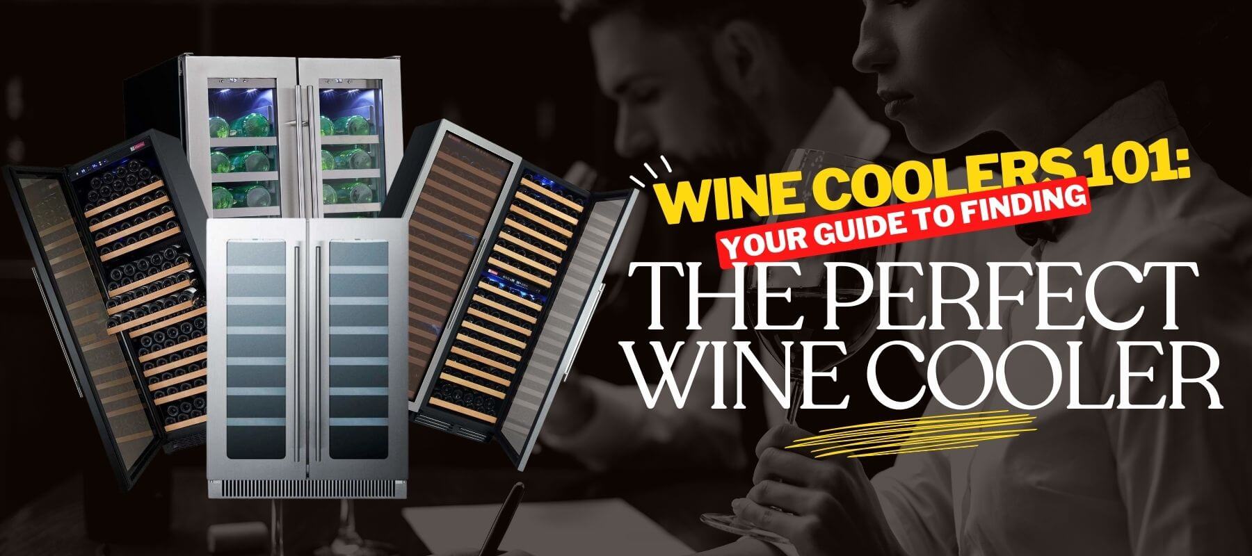 Wine Coolers 101: Your Guide to Finding the Perfect Wine Cooler
