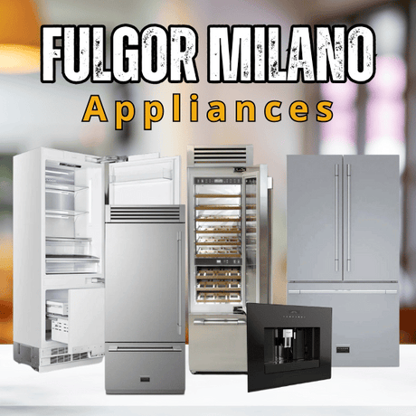 Fulgor Milano Appliances | Wine Coolers Empire