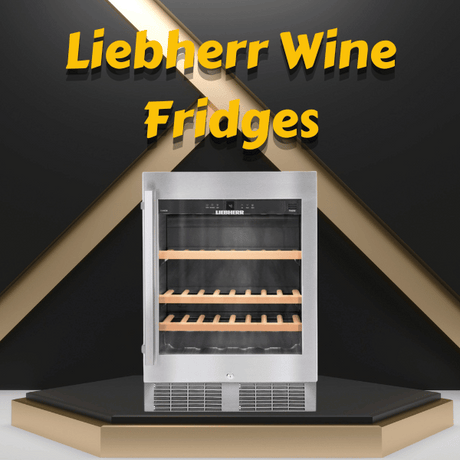 Liebherr Wine Fridges | Wine Coolers Empire