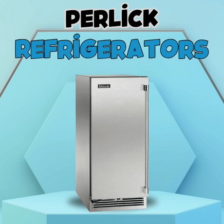 Perlick Refrigerators | Wine Coolers Empire