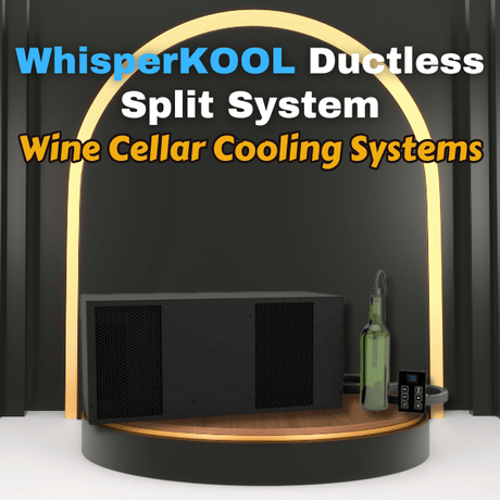 WhisperKOOL Ductless Split Wine Cellar Cooling Systems | Wine Coolers Empire