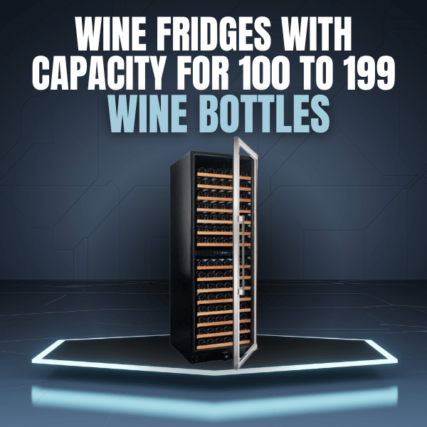 Wine Fridges with Capacity for 100 to 199 Wine Bottles | Wine Coolers Empire