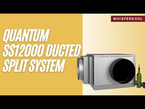 WhisperKOOL Quantum SS12000 Ducted Split System